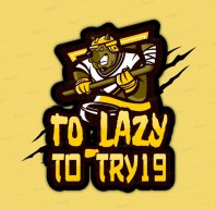 to_lazy_to_try19