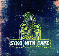 SykoWithTape