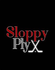 SloppyPly